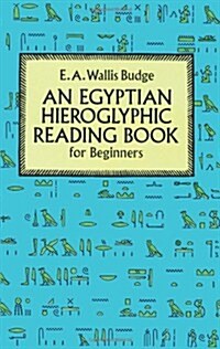 Egyptian Hieroglyphic Reading Book for Beginners (Paperback, Revised)