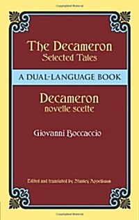 Decameron Selected Tales / Decameron Novelle Scelte: A Dual-Language Book (Paperback)