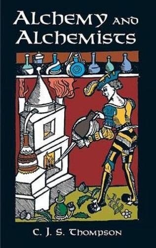 Alchemy and Alchemists (Paperback)