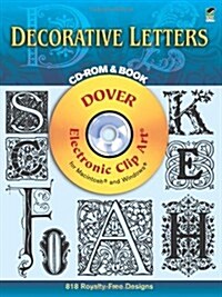 Decorative Letters CD-ROM and Book [With For Macintosh and Windowa] (Paperback)