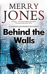 Behind the Walls (Hardcover)