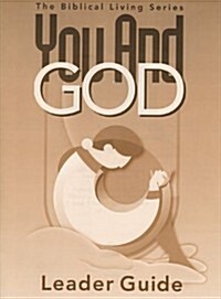 You and God Leader Guide (Paperback)
