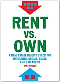 Rent Vs Own (Paperback)