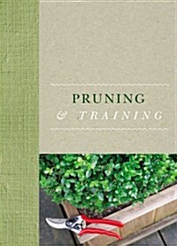 RHS Handbook: Pruning & Training (Hardcover)