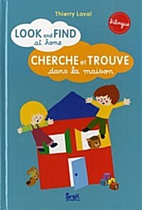 Cherche Et Trouve En Anglais, Dans La Maison (Bilingue) (Paperback)