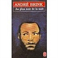 Au Plus Noir de la Nuit (Paperback)