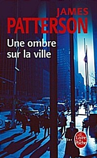 Une Ombre Sur La Ville (Hors S?ie) (Paperback)