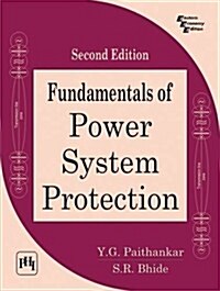 Fundamentals of Power System Protection (Paperback)