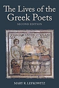 The Lives of the Greek Poets (Paperback, 2)