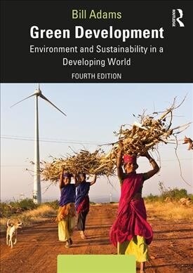 Green Development : Environment and Sustainability in a Developing World (Paperback, 4 ed)