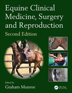 Equine Clinical Medicine, Surgery and Reproduction (Hardcover, 2 ed)