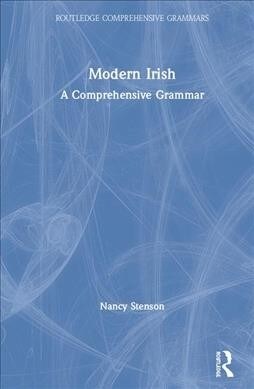 Modern Irish : A Comprehensive Grammar (Hardcover)