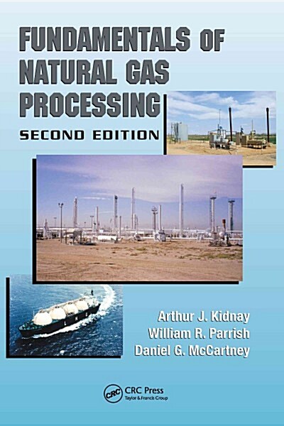 Fundamentals of Natural Gas Processing (DG, 2)