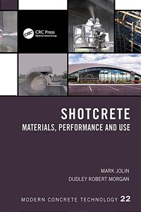 Shotcrete : materials, performance and use / 1st ed