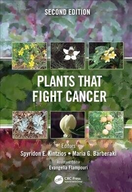 Plants That Fight Cancer, Second Edition (Hardcover, 2)