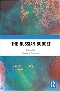 The Russian Budget (Hardcover, 1)