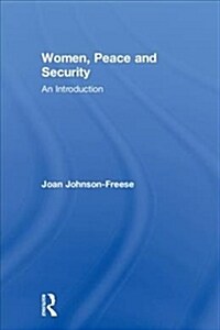 Women, Peace and Security : An Introduction (Hardcover)