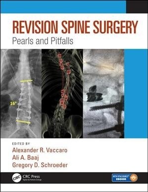 Revision Spine Surgery: Pearls and Pitfalls (Hardcover)