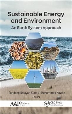 Sustainable Energy and Environment: An Earth System Approach (Hardcover)