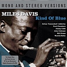 [수입] Miles Davis - Kind Of Blue [Remastered 2CD]