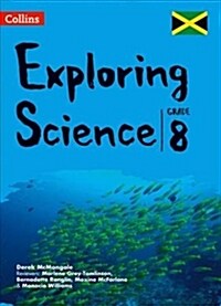 Exploring Science Grade 8 for Jamaica (Paperback)