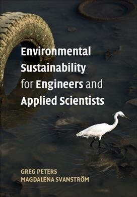 Environmental Sustainability for Engineers and Applied Scientists (Hardcover)