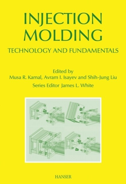 Injection Molding : Technology and Fundamentals (Hardcover)