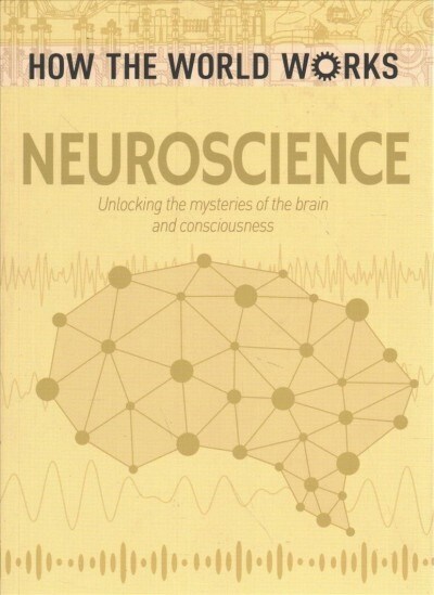 How the World Works: Neuroscience (Paperback)