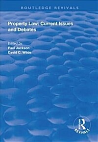 Property Law: Current Issues and Debates (Hardcover)