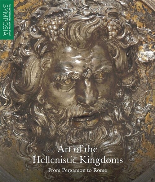 Art of the Hellenistic Kingdoms: From Pergamon to Rome (Paperback)