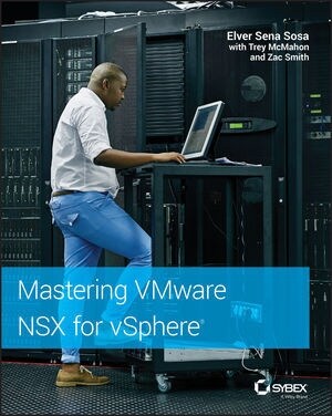 Mastering Vmware Nsx for Vsphere (Paperback)
