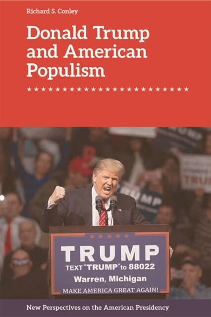 DONALD TRUMP AND AMERICAN POPULISM (Hardcover)