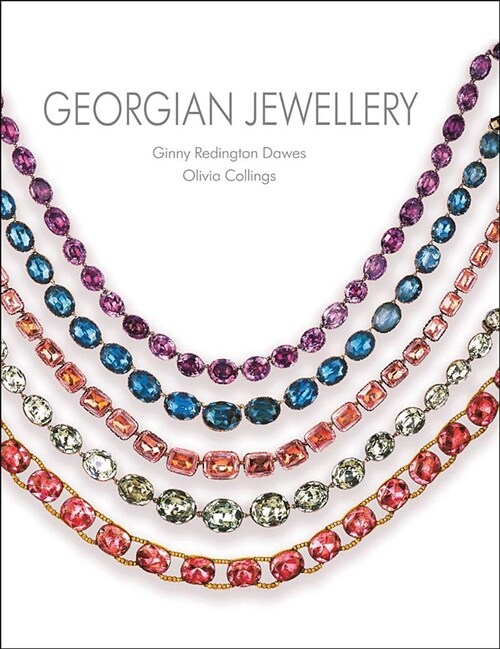 Georgian Jewellery : 1714-1830 (Hardcover)