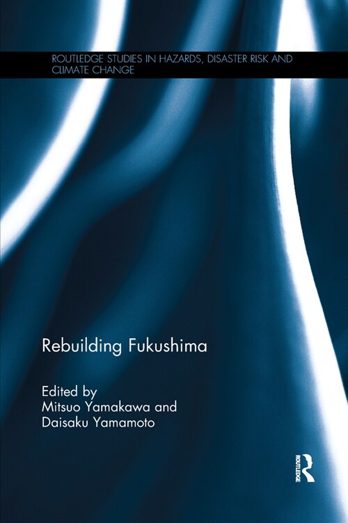 Rebuilding Fukushima (Paperback)