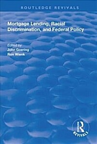 Mortgage Lending, Racial Discrimination and Federal Policy (Hardcover)
