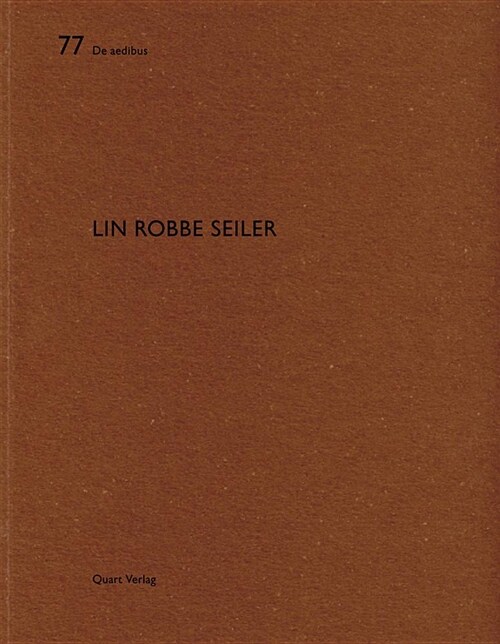 Lin Robbe Seiler (German & French) (Paperback)