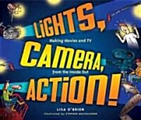 Lights, Camera, Action! (Paperback)
