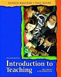 Introduction to Teaching (Paperback, 2nd, PCK)