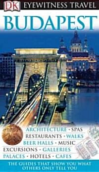 [중고] Dk Eyewitness Travel Guide Budapest (Paperback, Revised, Updated)