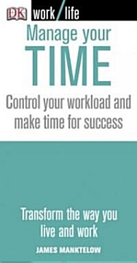 Manage Your Time (Paperback)