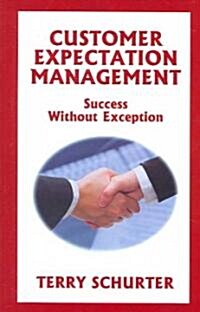 Customer Expectation Management (Paperback)