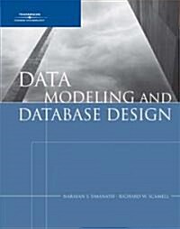Data Modeling and Database Design (Hardcover, 1st)