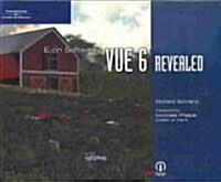 E-on Softwares Vue 6 Revealed (Paperback, 1st)