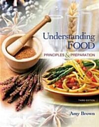 Understanding Food (Hardcover, 3rd)
