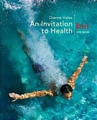 An Invitation to Health (Paperback, 5th, PCK)