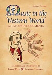 [중고] Music in the Western World: A History in Documents (Paperback, 2)