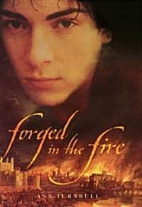 Forged in the Fire (Hardcover)