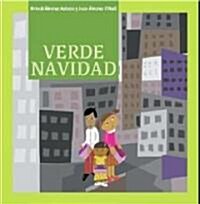 Verde Navidad / Green Christmas (Hardcover)