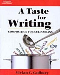 A Taste for Writing (Paperback, 1st)