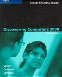Discovering Computers 2008 (Paperback)